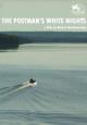 The Postman\'s White Nights - 2014