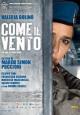 Come il vento - 2013