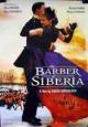 The Barber of Siberia - 1998