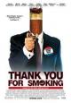 Thank You for Smoking - 2005
