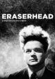 Eraserhead - 1977