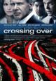 Crossing Over - 2009