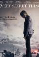 Every Secret Thing - 2014