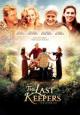 The Last Keepers - 2013