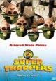 Super Troopers - 2001