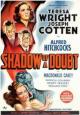 Shadow of a Doubt - 1943