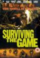 Surviving the Game - 1994