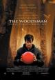 The Woodsman - 2004