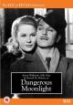Dangerous Moonlight - 1941