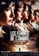 Les femmes de l\'ombre - 2008
