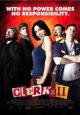 Clerks II - 2006