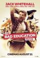The Bad Education Movie - 2015