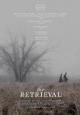 The Retrieval - 2013