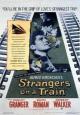 Strangers on a Train - 1951