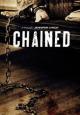 Chained - 2012