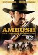 Ambush at Dark Canyon - 2012