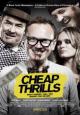 Cheap Thrills - 2013