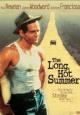The Long, Hot Summer - 1958