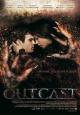 Outcast - 2010