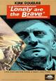 Lonely Are the Brave - 1962