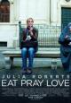 Eat Pray Love - 2010