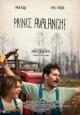 Prince Avalanche - 2013