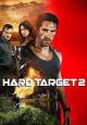 Hard Target 2 - 2016