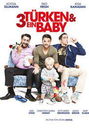 3 Türk ve Bir Bebek-3 Türken & ein Baby-2015