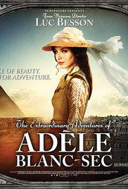 Adèle'nin Olağanüstü Maceraları-The Extraordinary Adventures of Adele Blanc-Sec-2010