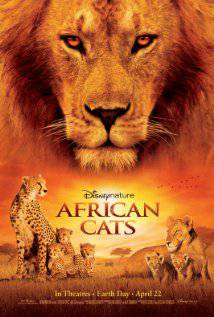 Afrika Kedileri-African Cats: Kingdom of Courage-2011
