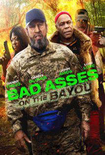 BAD ASS 3: BAD ASSES ON THE BAYOU (2015) izle