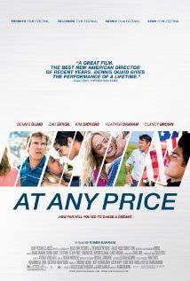 AT ANY PRICE (2012) izle