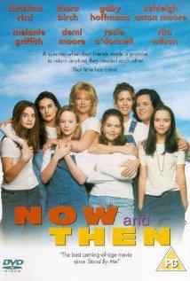 NOW AND THEN (1995) izle