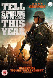 TELL SPRING NOT TO COME THIS YEAR (2015) izle