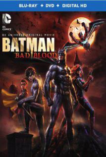 Batman: Kötü kan-Batman: Bad Blood-2016