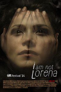 NO SOY LORENA (2014) izle