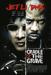 CRADLE 2 THE GRAVE (2003) izle