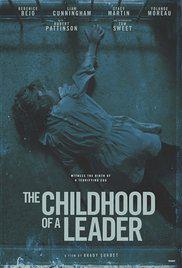 THE CHILDHOOD OF A LEADER (2015) izle