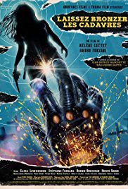 LAISSEZ BRONZER LES CADAVRES (2017) izle