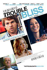 THE TROUBLE WITH BLISS (2011) izle