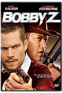 Boby Z-The Death and Life of Bobby Z-2007