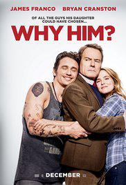 WHY HIM? (2016) izle