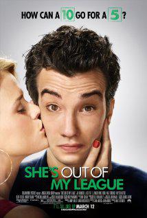 SHE'S OUT OF MY LEAGUE (2010) izle