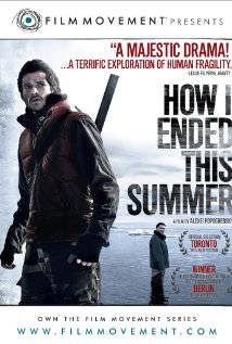 HOW I ENDED THIS SUMMER (2010) izle