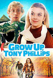 GROW UP, TONY PHILLIPS (2013) izle