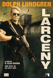 LARCENY (2017) izle