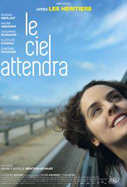 LE CIEL ATTENDRA (2016) izle