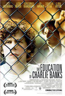 Charlie Banks'in Eğitimi-The Education of Charlie Banks-2007