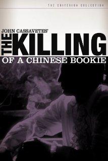 THE KILLING OF A CHINESE BOOKIE (1976) izle