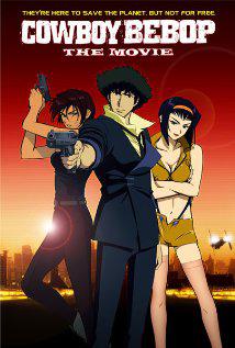 Cowboy Bebop: The Movie-Cowboy Bebop: The Movie-2001